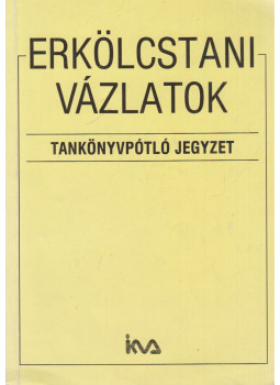 Szabó Pál Tivadar - Erkölcstani vázlatok (dedikált), Budapest 1994 antikvár könyv
