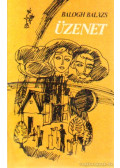 Balogh Balázs - Üzenet
