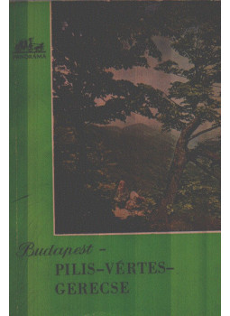Halász Zoltán - Budapest-Pilis-Vértes-Gerecse Halász Zoltán - Budapest-Pilis-Vértes-Gerecse, Budapest 1966 antikvár könyv