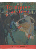 Denys Sutton - Toulouse-Lautrec