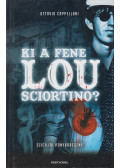 Cappellani, Ottavio - Ki a fene Lou Sciortino?