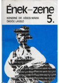 Riznerné Kékesi Mária,Ördög László - Ének-zene 5.