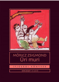 Móricz Zsigmond - Úri muri