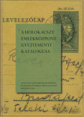 Huhák Heléna,Szécsényi András - A ​Holokauszt Emlékközpont gyűjteményi katalógusa