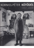 Korniss Péter - Kötődés (dedikált)