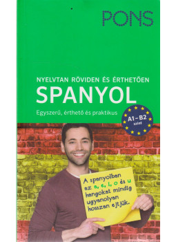 Yolanda Ortega Mateos - PONS Nyelvtan röviden és érthetően - Spanyol, Budapest 2021 antikvár könyv