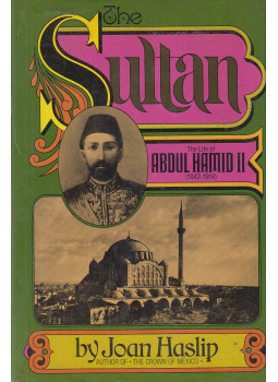 Joan Haslip - The Sultan, New York-Chicago-San Francisco 1973 antikvár könyv