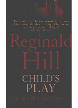 Reginald Hill - Child's Play Reginald Hill - Child's Play, London 2009 antikvár könyv