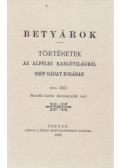Békefi Antal - Betyárok (reprint)