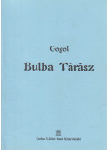 Gogol, Nyikolaj Vaszilijevics - Bulba Tárász