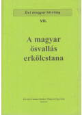 Magyar Adorján - A magyar ősvallás erkölcstana