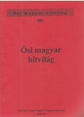Cornides Dániel,Horváth János,Kállay Ferenc - Ősi magyar hitvilág