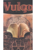 Gulyás Gábor,Kukla Krisztián,Simon Attila,Sutyák Tibor,Széplaky Gerda,Takács Ádám,Vajda Mihály,Valastyán Tamás - Vulgo V. évfolyam 2. szám