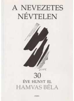 Darabos Pál, Szathmári Botond - A nevezetes névtelen Darabos Pál, Szathmári Botond - A nevezetes névtelen, Budapest 1999 antikvár könyv