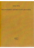 Ádám Béla - Szanszkrit szómutató jegyzék