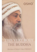 Osho - This Very Body The Buddha
