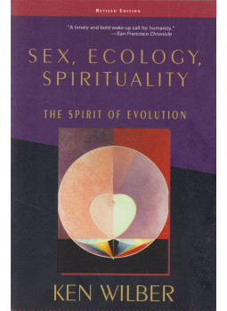 Ken Wilber - Sex, Ecology, Spirituality, Boston 2001 antikvár könyv