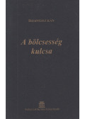 DZSINGISZ KÁN - A bölcsesség kulcsa