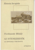 Ferdinandy Mihály - Az istenkeresők