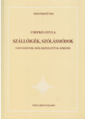 Csefkó Gyula - Szállóigék, szólásmondások