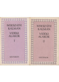 Mikszáth Kálmán - Vidéki alakok I-II.