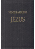 Henri Barbusse - Jézus