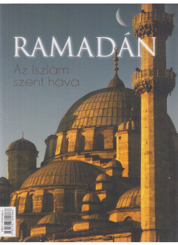 Sinan Özdemir - Ramadán: Az iszlám szent hava, New Jersey 2006 antikvár könyv