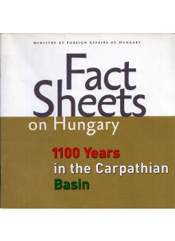 Hermann Róbert - Fact Sheets on Hungary: 1100 Years in the Carpathian Basin, Budapest 2012 antikvár könyv