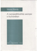 Veress Károly - A nemzedékváltás szerepe a kultúrában
