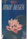 Bain, F. W. - Hindu regék