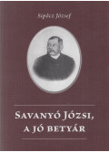 Sipőcz József - Savanyó Józsi, a jó betyár