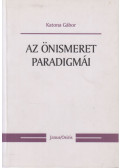 Katona Gábor - Az önismeret paradigmái