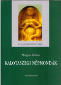 Magyar Zoltán - Kalotaszegi népmondák
