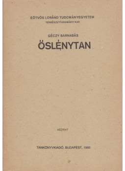Géczy Barnabás - Őslénytan Géczy Barnabás - Őslénytan, Budapest 1980 antikvár könyv