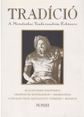 Horváth Róbert,Baranyi Tibor Imre - Tradíció 2003