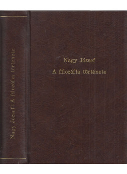 Dr. Nagy József - A filozófia története Dr. Nagy József - A filozófia története, Budapest 1927 antikvár könyv