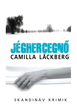 Camilla Lackberg - Jéghercegnő - zsebkönyv Camilla Lackberg - Jéghercegnő - zsebkönyv, null 2024 antikvár könyv