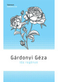 Gárdonyi Géza - Ida regénye