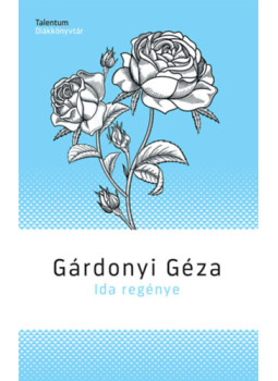 Gárdonyi Géza - Ida regénye Gárdonyi Géza - Ida regénye, null 2024 antikvár könyv
