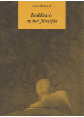 Schmidt József - Buddha és az ind filozófia