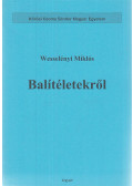 Wesselényi Miklós - Balítéletekről