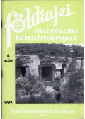 Dr. Balázs Dénes - Földrajzi múzeumi tanulmányok 1989/6.