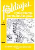 Dr. Balázs Dénes - Földrajzi múzeumi tanulmányok 1990/8.