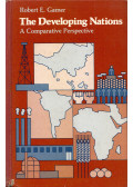 Robert E. Gamer - The Developing Nations: A Comparative Perspective