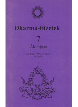Tarab Tulku - Dharma-füzetek 7. - Álomjóga, Budapest 1997 antikvár könyv