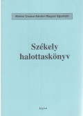 Dr. Balázs Lajos - Székely halottaskönyv