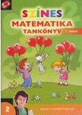 Nagy-Baló András,Dr. Rakos Katalin - Színes matematika tankönyv 2. osztály 1. kötet