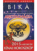 Horváth Andrea - Horoszkóp a 2015-ös esztendőre - bika