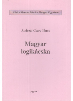 Apáczai Csere János - Magyar logikácska Apáczai Csere János - Magyar logikácska, null 0 antikvár könyv