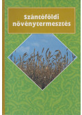 Bocz Ernő - Szántóföldi növénytermesztés